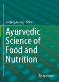Ayurvedic Science of Food and Nutrition