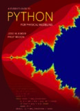 A Student's Guide to Python for Physical Modeling