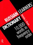 Russian Learners’ Dictionary: 10,000 Russian Words in Frequency Order