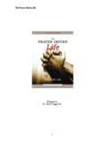 The Prayer Driven Life 1 Dedicated to Dr. David Yonggi Cho