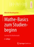 Mathe-Basics zum Studienbeginn: Survival-Kit Mathematik