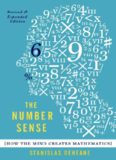 The Number Sense: How the Mind Creates Mathematics, Revised and Updated Edition  