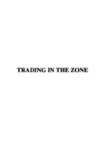 Trading in the Zone: Master the Market with Confidence, Discipline and a Winning Attitude