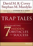 Trap Tales: Outsmarting the 7 Hidden Obstacles to Success
