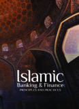 Islamic Banking and Finance : Principles and Practices