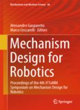 Mechanism Design for Robotics: Proceedings of the 4th IFToMM Symposium on Mechanism Design