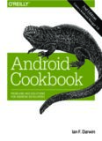Android Cookbook.  Problems and Solutions for Android Developers