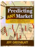 Breakthrough Strategies for Predicting any Market: Charting Elliott Wave, Lucas, Fibonacci and Time