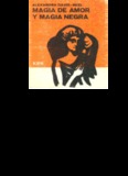 Magia de Amor y Magia Negra