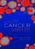 Cancer Virus: The discovery of the Epstein-Barr Virus