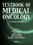 Textbook of Medical Oncology (Fourth Edition) (Cavalli Textbook of Medical Oncology)