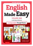 English Made Easy Volume One: A New ESL Approach: Learning English Through Pictures