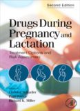 Drugs During Pregnancy and Lactation (Schaefer, Drugs During Pregnancy and Lactation), 2nd Edition