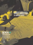 GREAT IDEAS FOR A GREAT CITY - 5000+
