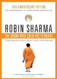 The Monk Who Sold His Ferrari: 10th Anniversary Edition
