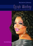 Oprah Winfrey: Talk Show Host and Media Magnate (Black Americans of Achievement)