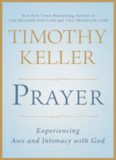 Prayer: Experiencing Awe and Intimacy with God