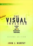 The Visual Investor: How to Spot Market Trends (Wiley Trading)