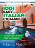 1001 Easy Italian Phrases (Dover Language Guides Italian)