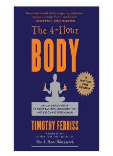 The 4-Hour Body - The Secrets and Science of Rapid Body Transformation