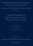  in the Twentieth Century: The Civil Law World, Tome 1: Language Areas, Tome 2: Main Orientations and Topics