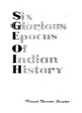 Six Glorious Epochs of Indian History