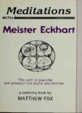 Meditations with Meister Eckhart