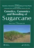 Genetics, Genomics and Breeding of Sugarcane (Genetics, Genomics and Breeding of Crop Plants)