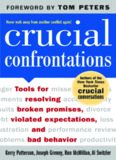 Crucial Confrontations: Tools for talking about broken promises, violated expectations, and bad behavior