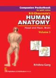 Companion Pocketbook for Quick Review B.D. Chaurasia’s Human Anatomy: Head, Neck and Brain