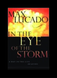 IN THE EYE OF THE STORM Max Lucado