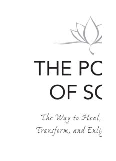 The Power of Soul: The Way to Heal, Rejuvenate, Transform, and Enlighten All Life (Soul Power)