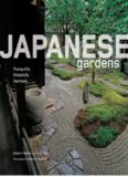 Japanese Gardens: Tranquility, Simplicity, Harmony