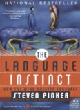 The Language Instinct: How the Mind Creates Language
