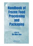 Handbook of Frozen Food Processing and Packaging (Contemporary Food Engineering)  