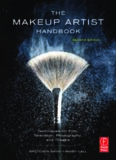 The makeup artist handbook : techniques for film, television, photography, and theatre