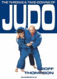 The Throws and Takedowns of Judo (Take Downs & Throws)