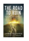 The Road To Ruin