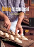 Baking Artisan Bread: 10 Expert Formulas for Baking Better Bread at Home