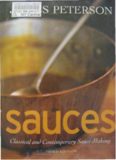 Sauces: Classical and Contemporary Sauce Making