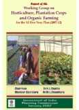 Horticulture, Plantation Crops and Organic Farming - of Planning 