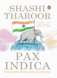 Pax Indica: India and the World of the 21st Century