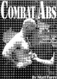 Combat abs: 50 fat-burning exercises that build lean, powerful and punch-proof abs