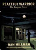 Way of Peaceful Warrior: The Graphic Novel
