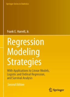 Regression Modeling Strategies: With Applications to Linear Models, Logistic and Ordinal Regression, and Survival Analysis