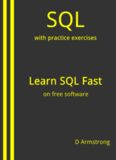 SQL: with practice exercises, Learn SQL Fast