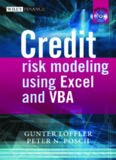 Credit Risk Modeling using Excel and VBA (The Wiley Finance Series)
