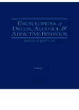 Encyclopedia of Drugs, Alcohol, and Addictive Behavior 4 vol set (Encyclopedia of Drugs, Alcohol and Addictive Behavior)