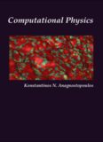 Computational Physics - A Practical Introduction to Computational Physics and Scientific Computing