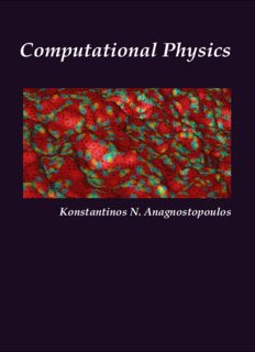 Computational Physics - A Practical Introduction to Computational Physics and Scientific Computing
